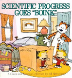 Scientific Progress Goes 'Boink': A Calvin and Hobbes Collection (Bill Watterson)